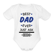 Load image into Gallery viewer, Organic Short Sleeve - Best Dad - white