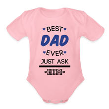 Load image into Gallery viewer, Organic Short Sleeve - Best Dad - light pink